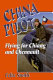China pilot : flying for Chiang and Chennault /