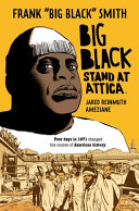 Big Black : stand at Attica /