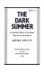 The dark summer : an intimate history of the events that led to World War II /