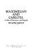 Maximilian and Carlota ; a tale of romance and tragedy.