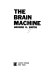 The brain machine /