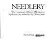 Needlery : the connoisseur's album of adventures in needlepoint and embroidery /
