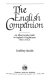 The English companion : an idiosyncratic guide to England & Englishness from A to Z /