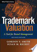 Trademark valuation : a tool for brand management /