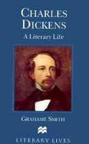 Charles Dickens : a literary life /