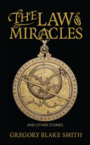 The law of miracles : and other stories /