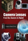 Camera lenses : from box camera to digital /