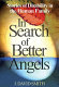 In search of better angels : stories of disability in the human family /