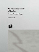 An historical study of English : function, form and change /