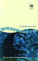 Wait for me at the bottom of the pool : the writings of Jack Smith /