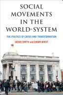 Social movements in the world-system : the politics of crisis and transformation /