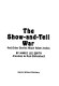 The show-and-tell war and other stories about Adam Joshua /
