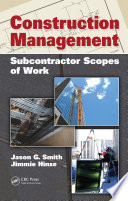 Construction management : subcontractor scopes of work /