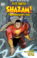 Shazam! : the monster society of evil /