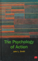 The psychology of action /