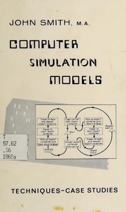 Computer simulation models /
