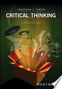 Critical thinking : pseudoscience and the paranormal /