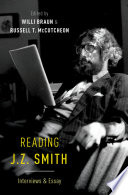 Reading J.Z. Smith : interviews and essay /
