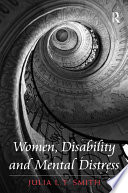 Women, disability and mental distress /