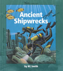 Ancient shipwrecks /