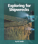 Exploring for shipwrecks /