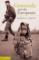 Genocide and the Europeans /