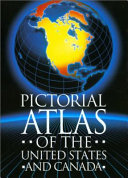 Pictorial atlas of the United States and Canada /