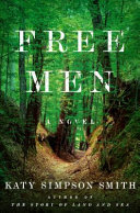 Free men : a novel /