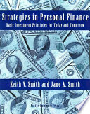 Strategies in personal finance : basic investment principles for today and tomorrow /