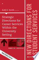 Strategic directions for career services within the university setting /