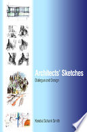 Architects' sketches : dialogue and design /