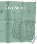 Kiki Smith : prints, books & things /