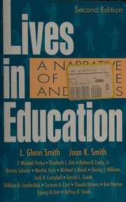 Lives in education : a narrative of people and ideas /