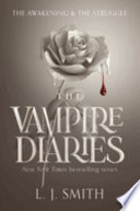 The vampire diaries /