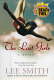 The last girls : a novel /