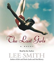 The last girls : a novel /