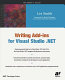 Writing add-ins for Visual Studio .NET /