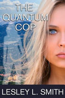 The quantum cop /