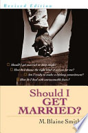 Should I get married? /