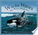 W is for waves : an ocean alphabet /