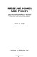 Pressure, power and policy : state autonomy and policy networks in Britain and the United States /