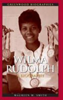 Wilma Rudolph : a biography /