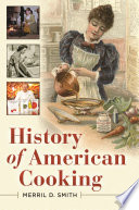 History of American cooking /