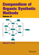 Compendium of organic synthetic methods.