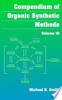 Compendium of organic synthetic methods.