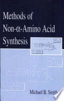 Methods of non-α-amino acid synthesis /