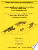 Archaeological research at Aztec-period rural sites in Morelos, Mexico = Investigaciones arqueológicas en sitios rurales de la época azteca en Morelos /