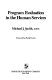 Program evaluation in the human services /