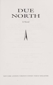 Due north : a novel /