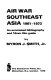 Air war, Southeast Asia, 1961-1973 : an annotated bibliography and 16mm film guide /